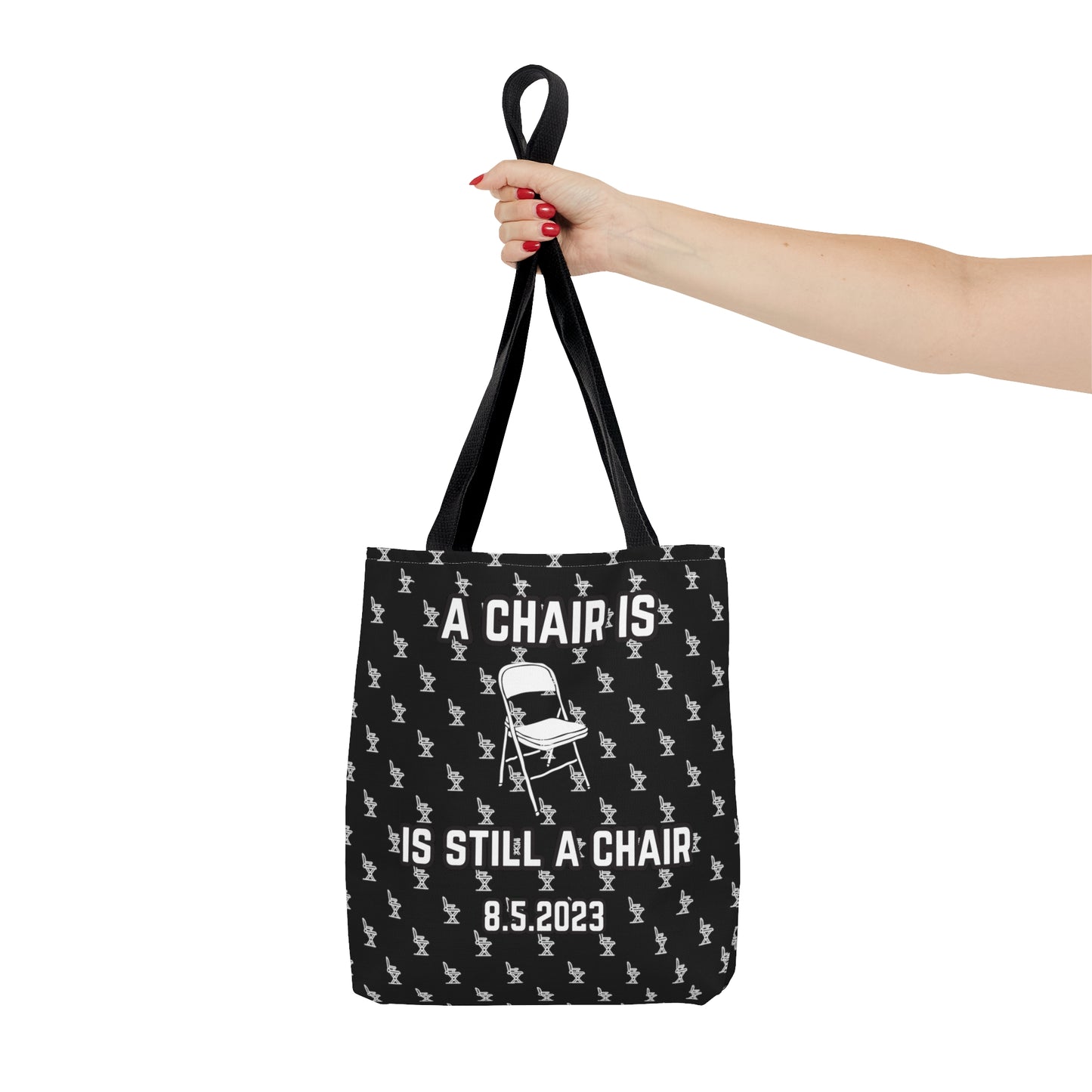 A Chair Is Still A Chair Tote Bag (AOP)