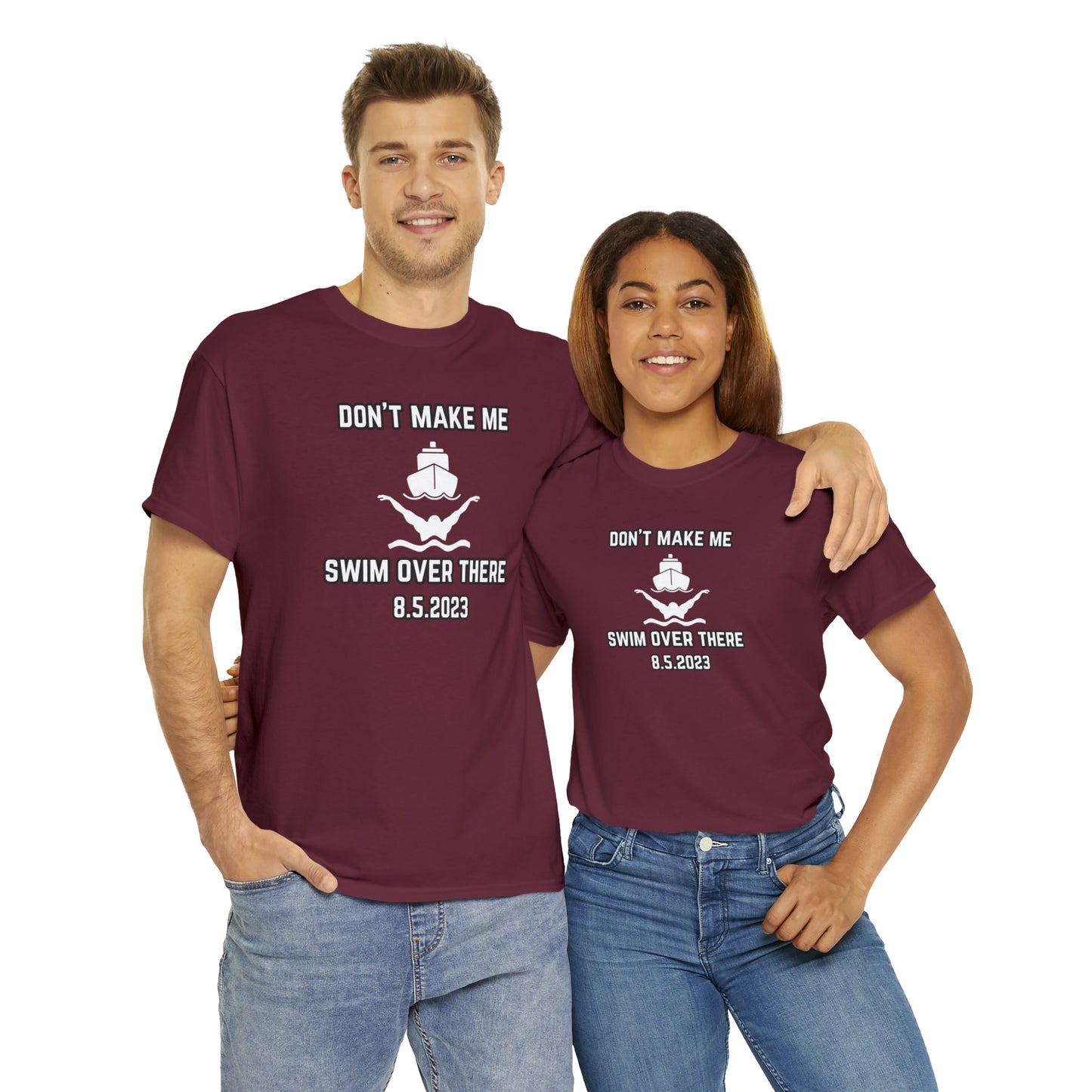 Don't Make Me Swim Over There Unisex Cotton Tee