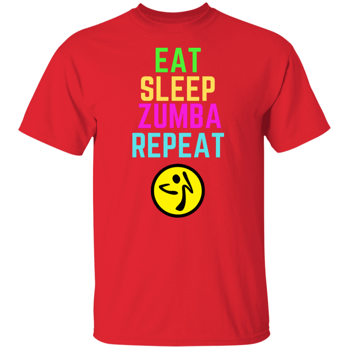 Colorful Eat, Sleep, Zumba, Repeat T-Shirt