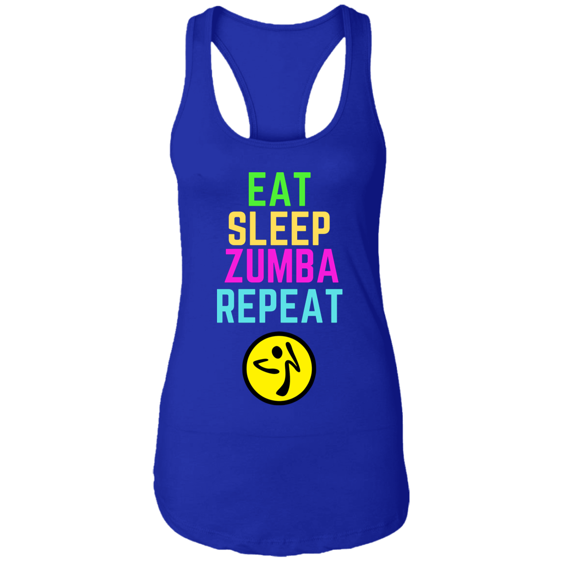 Eat, Sleep, Zumba, Repeat Ladies Ideal Racerback Tank