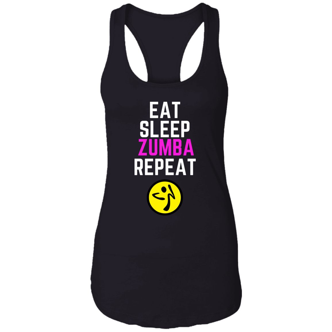 Eat, Sleep, Zumba, Repeat Ladies Ideal Racerback Tank