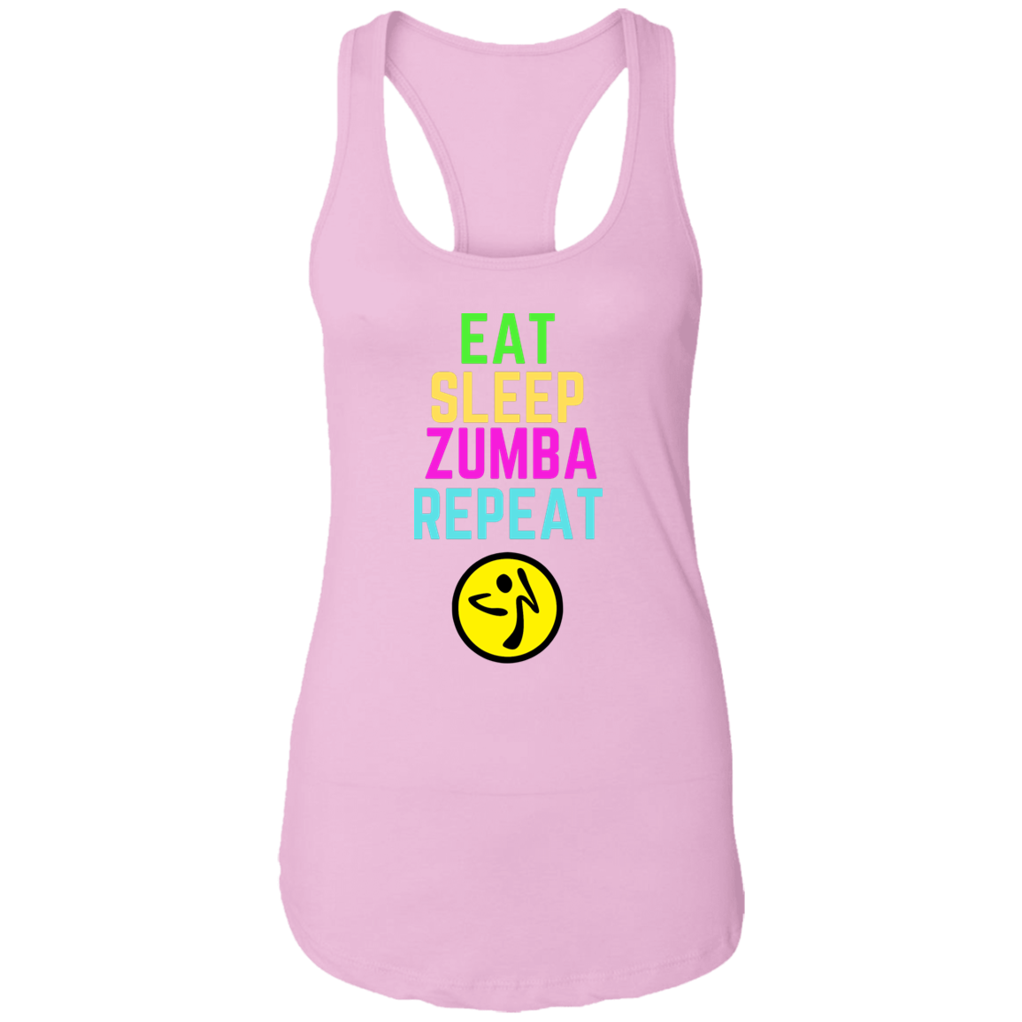 Colorful Eat, Sleep, Zumba, Repeat Ladies Ideal Racerback Tank