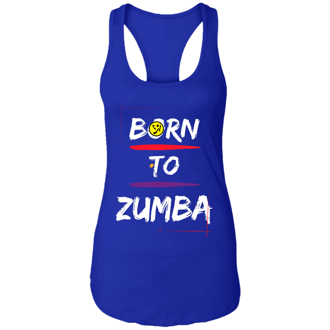 Born To Zumba Ladies Ideal Racerback Tank