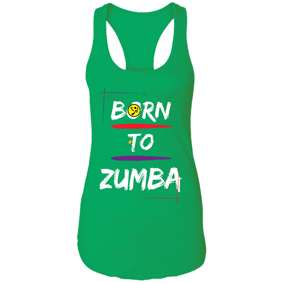 Born To Zumba Ladies Ideal Racerback Tank