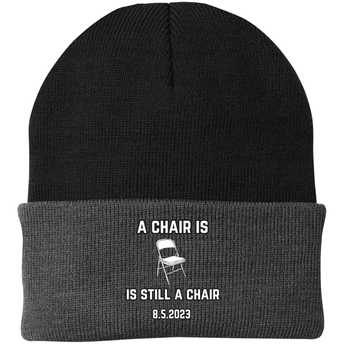 A Chair Is Still A Chair Embroidered Knit Cap