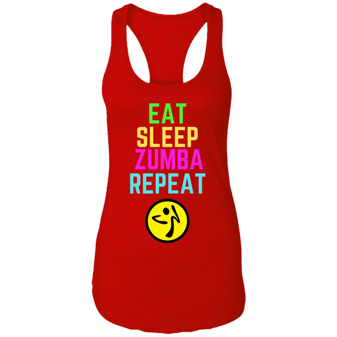 Eat, Sleep, Zumba, Repeat Ladies Ideal Racerback Tank