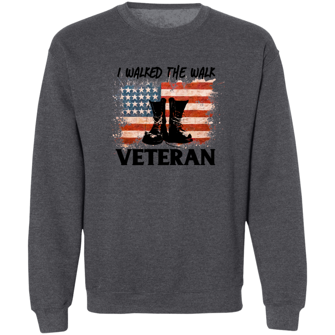 I Walked The Walk Crewneck Pullover Sweatshirt