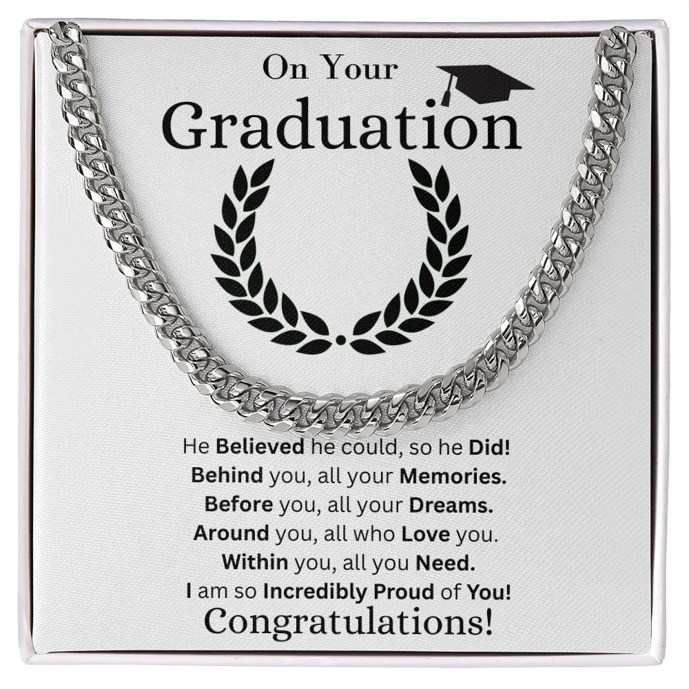 Graduation | Incredibly Proud of You | Cuban Link Chain