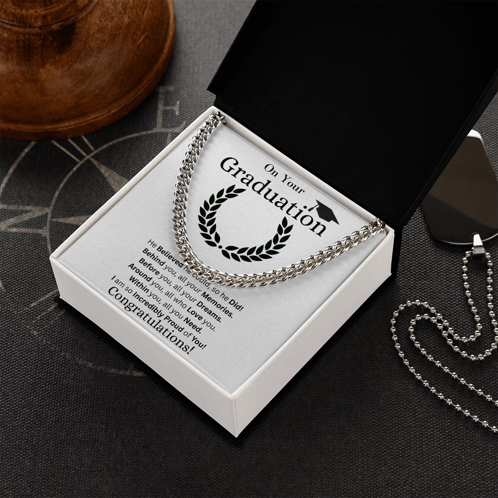 Graduation | Incredibly Proud of You | Cuban Link Chain