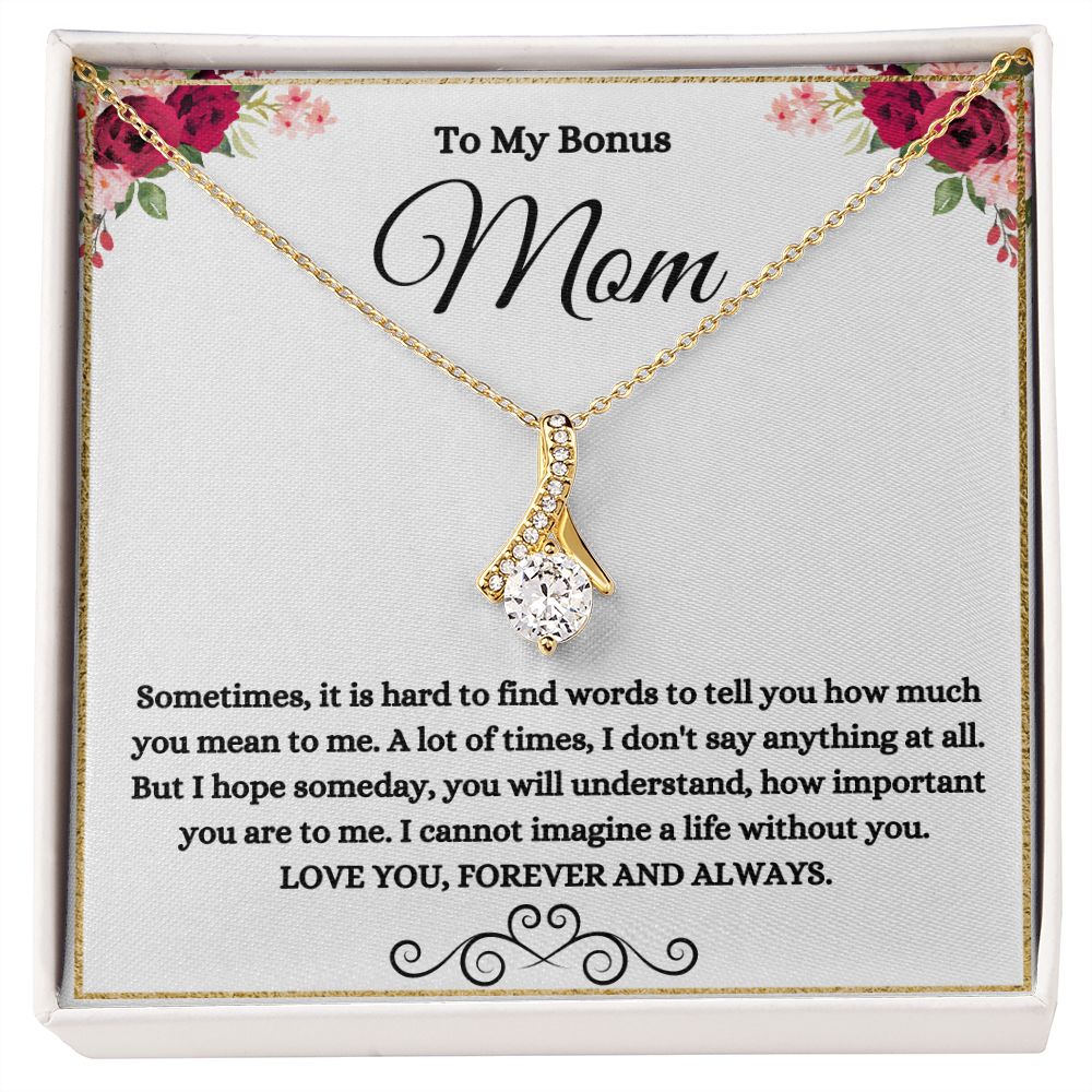 To My Bonus Mom | How Important You Are | Alluring Beauty Necklace