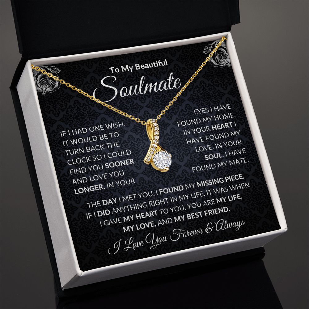 To My Soulmate| In Your Heart I Have Found My Love| Forever Love Necklace