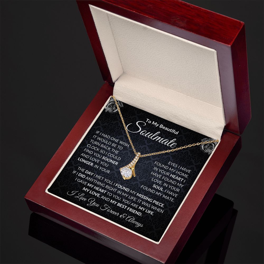 To My Soulmate| In Your Heart I Have Found My Love| Forever Love Necklace