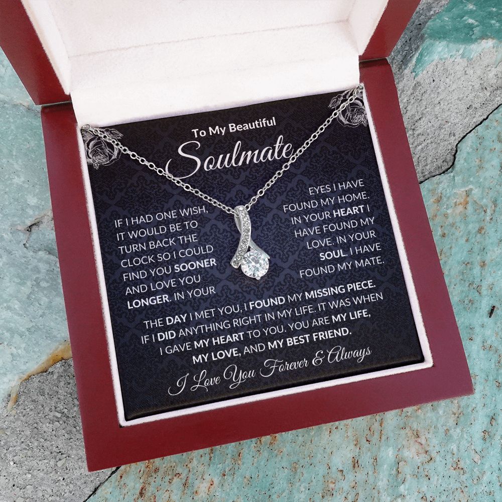 To My Soulmate| In Your Heart I Have Found My Love| Forever Love Necklace
