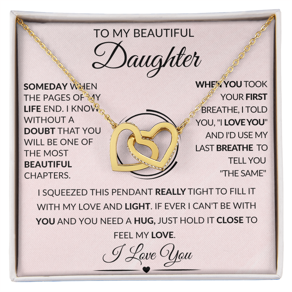 To My Beautiful Daughter | Interlocking Hearts