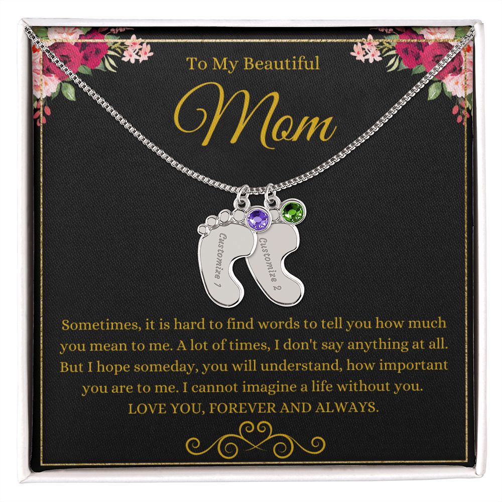 To My Beautiful Mom | Love You Forever & Always | Custom Baby Feet Necklace with Birthstone