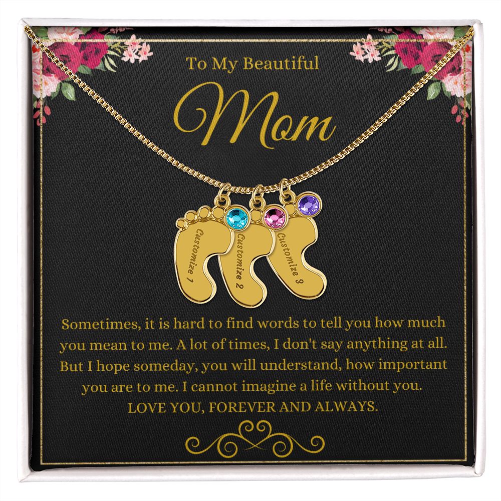 To My Beautiful Mom | Love You Forever & Always | Custom Baby Feet Necklace with Birthstone