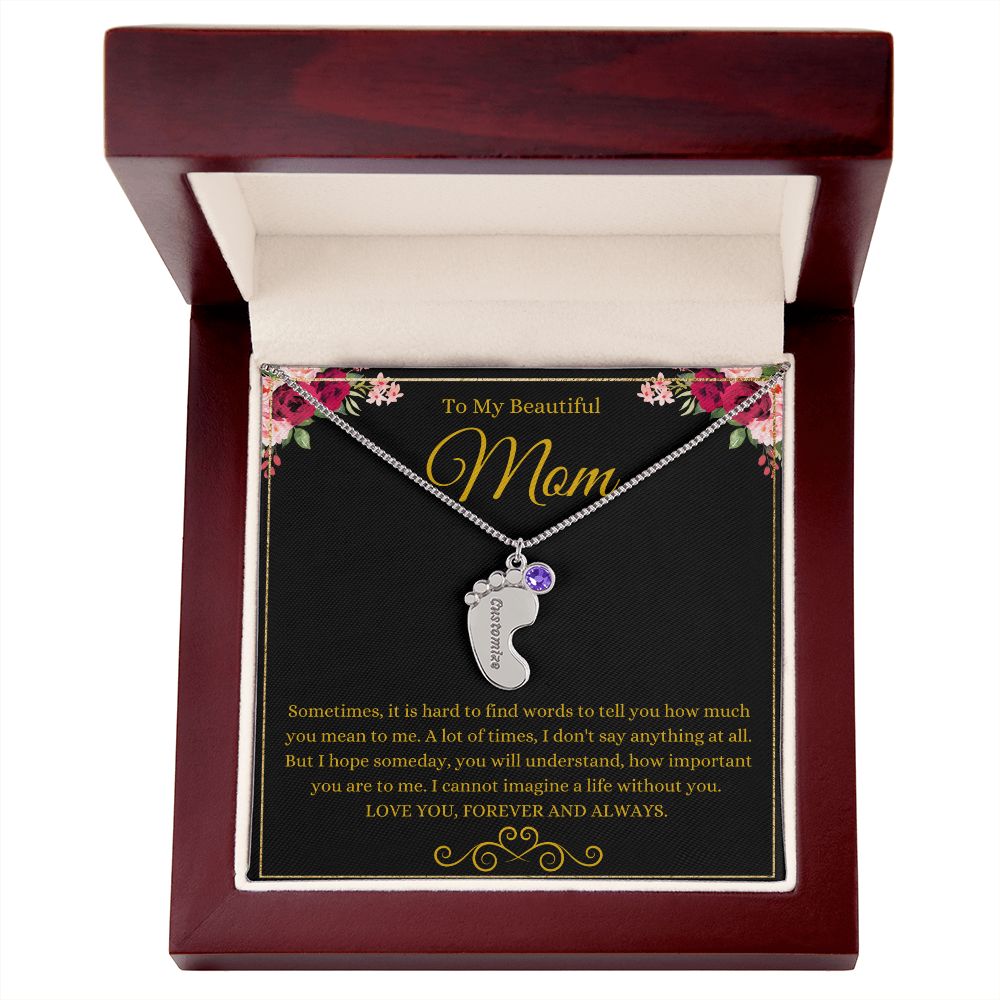 To My Beautiful Mom | Love You Forever & Always | Custom Baby Feet Necklace with Birthstone