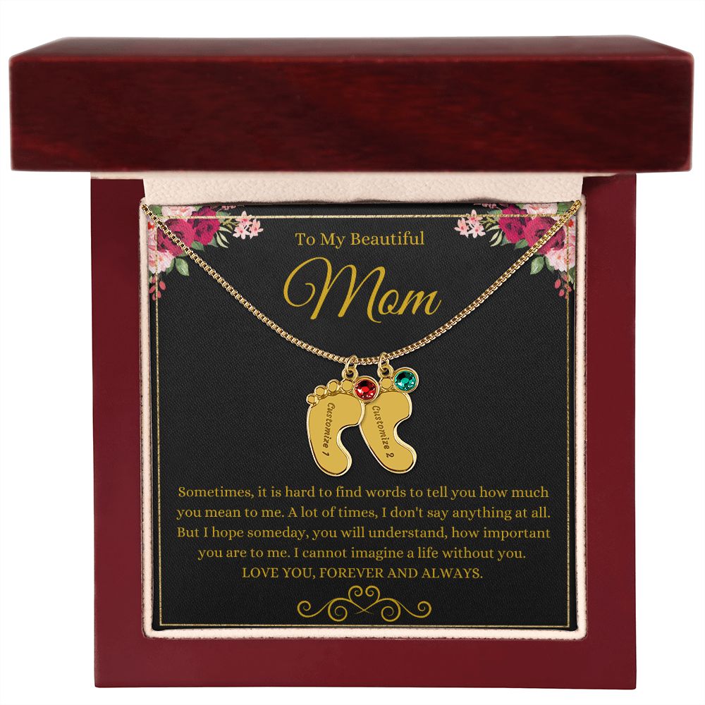 To My Beautiful Mom | Love You Forever & Always | Custom Baby Feet Necklace with Birthstone