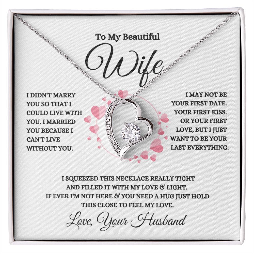 To My Beautiful Wife | I Can't Live Without| Forever Love Necklace
