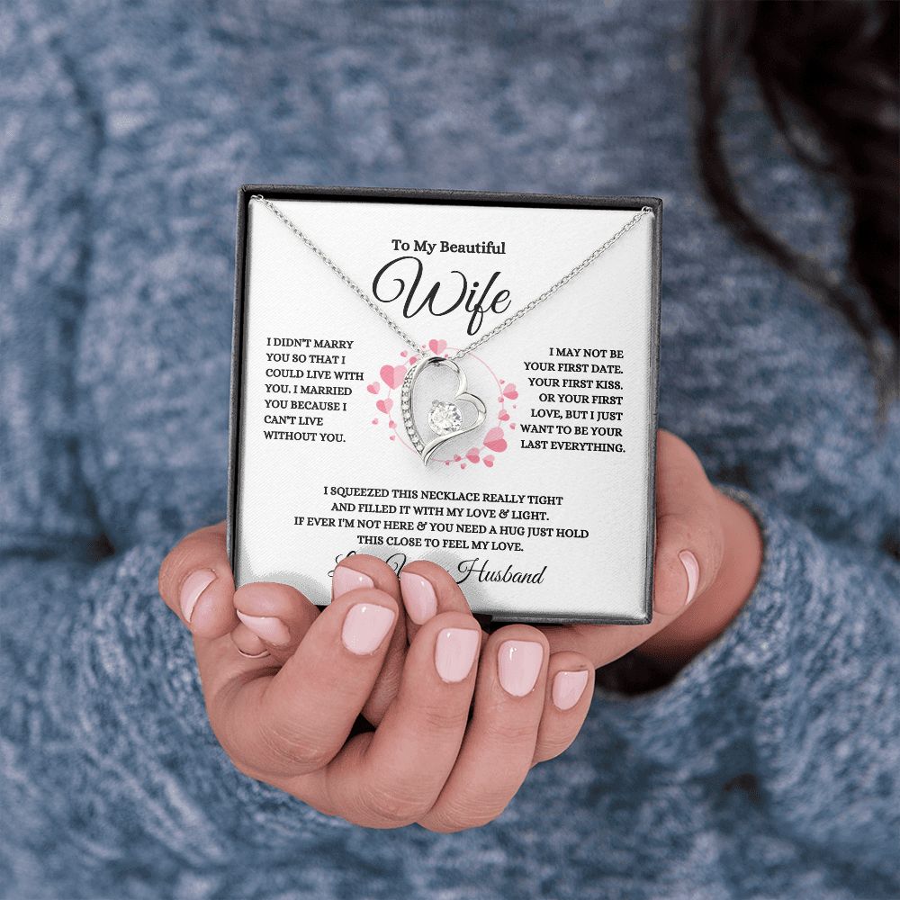 To My Beautiful Wife | I Can't Live Without| Forever Love Necklace
