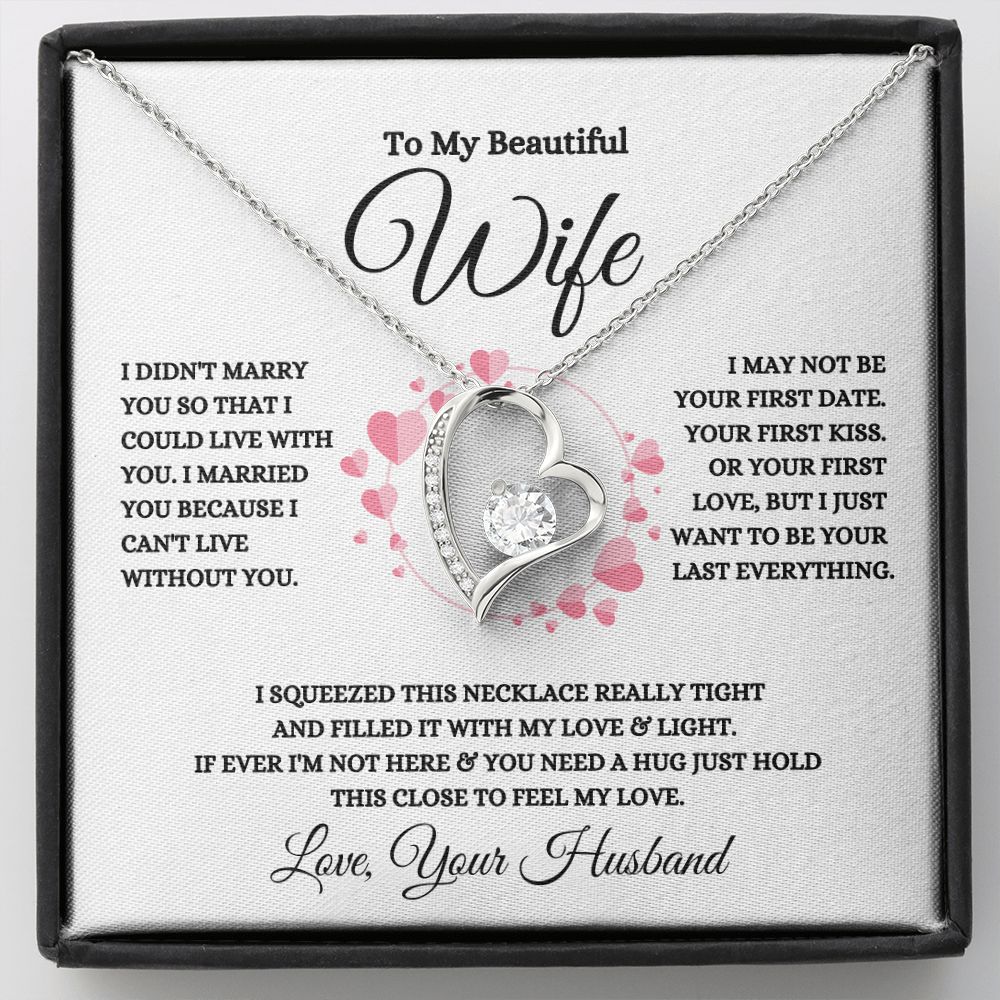 To My Beautiful Wife | I Can't Live Without| Forever Love Necklace