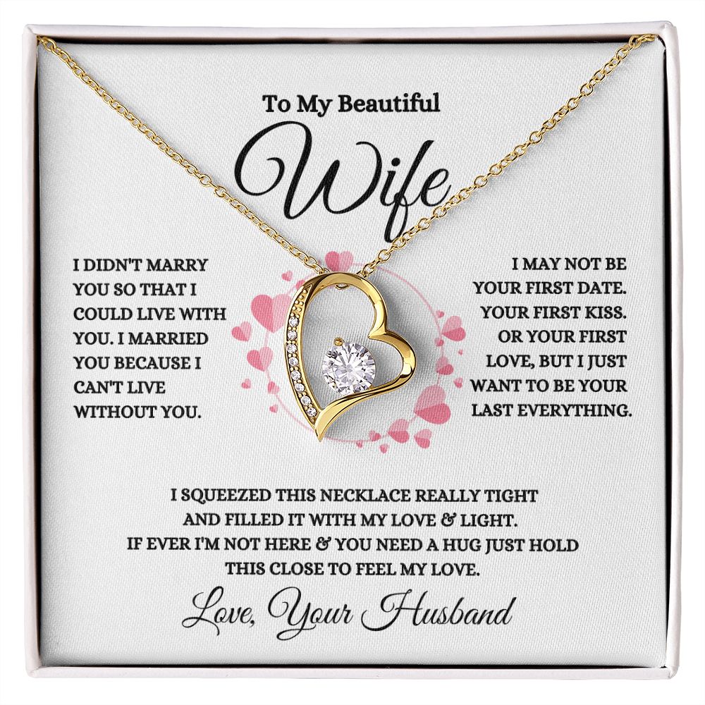To My Beautiful Wife | I Can't Live Without| Forever Love Necklace