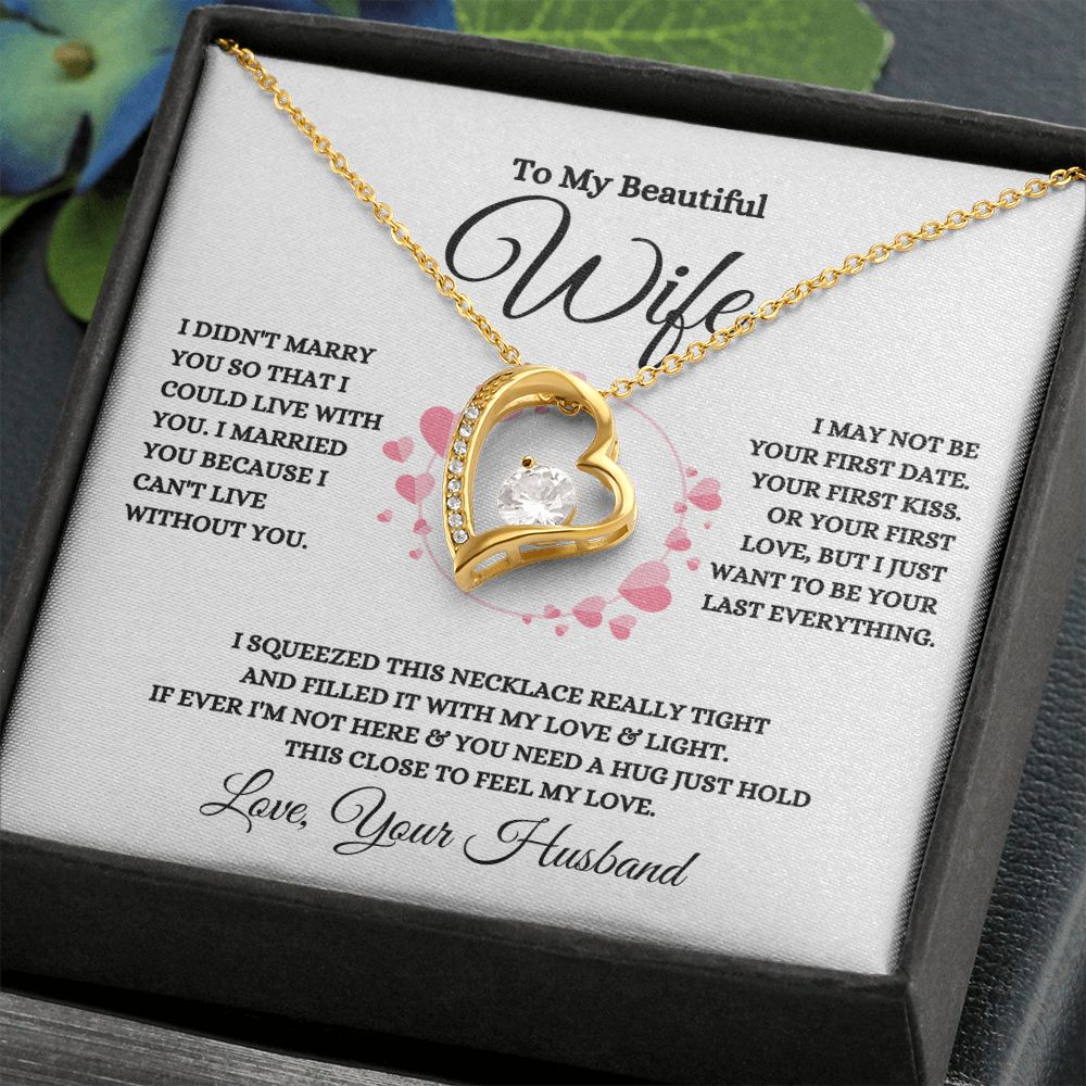 To My Beautiful Wife | I Can't Live Without| Forever Love Necklace